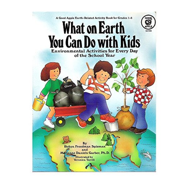 What On Earth You Can Do With Kids - Environmental Activities For Every Day o... - Picture 1 of 1